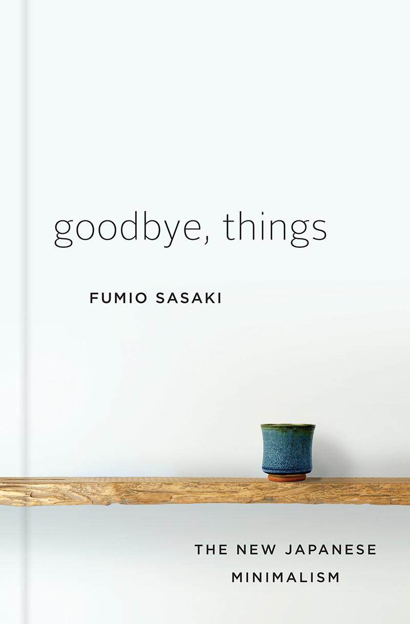 goodbye things