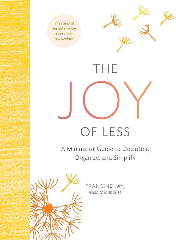 joy of less